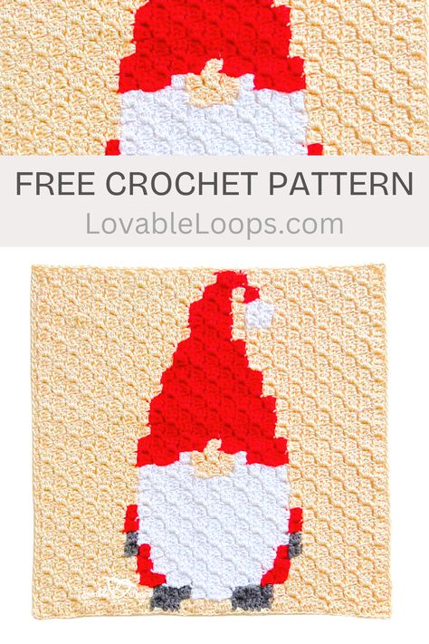 Lovable Loops free Christmas Magic C2C Crochet Gnome Square Pattern Crocheted Christmas Gnomes, Crochet Gnomes Free Pattern, Crochet Christmas Gnome Pattern, Gnomes Free Pattern, Crochet Christmas Gnome, Crochet Gnome Pattern, Making Pillows, Corner To Corner Crochet Pattern, Crochet Gnomes