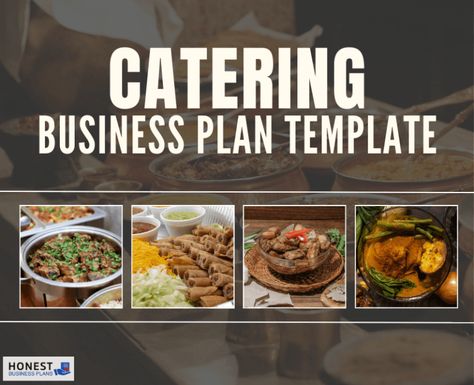 Catering Business Plan Template Sample Page - Honest Business Plans Employee Handbook Template, Financial Checklist, Executive Summary Template, Amortization Schedule, Catering Industry, Employee Handbook, Create Your Own Business, Exit Strategy, Catering Business