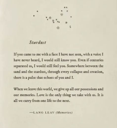 Poem About Stars, Lang Leav Memories, Lang Leav, Poetic Quote, Wedding Poems, One Life, Girls World, Philosophy, Knowing You