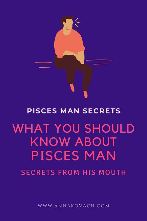 Pisces Male Facts, Pisces Man Facts, Pisces Zodiac Facts Man, Pisces Boyfriend Facts, Pisces Men Traits, Pieces Men Zodiac Facts, Pisces Husband, Pisces Men Facts Relationships, Pisces Man Traits