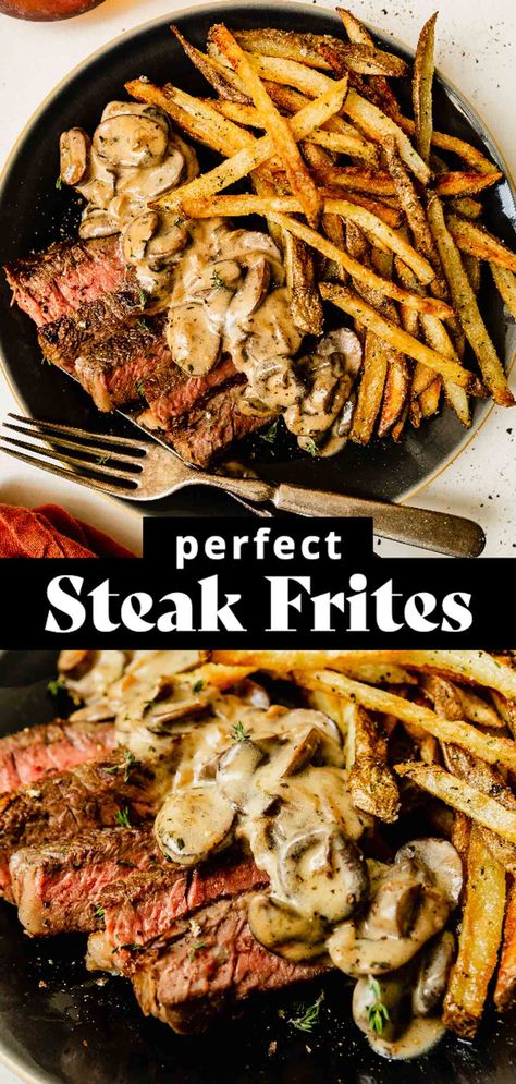 French Steak Frites Recipe, Steak And Frites Sauce, Steak Frites Recipe Sauces, Steak And Fries Recipes, Steak And French Fries, Steak French Fries, How To Make Steak Fries, Ribeye Recipes Meals, Steak Frites Sauce