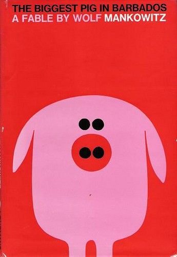 Ron Sandford, Pig Graphic, Big Pigs, Pig Illustration, Mid Century Illustration, Cool Books, Book Posters, Animal Posters, Barbados, Book Cover Design