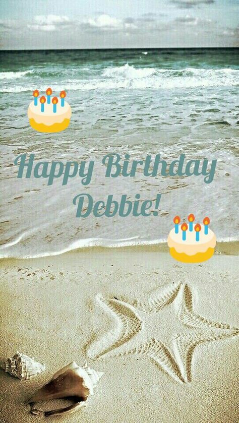 Happy Birthday Debbie!🎂😊💕🎁🎈🎉🍸🎂💕 Happy 50th Birthday Sister, Happy Birthday Debbie, Happy Birthday Disney, Name That Tune, Birthday Image, Birthday Queen, Happy 50th Birthday, Beach Quotes, Birthday Love