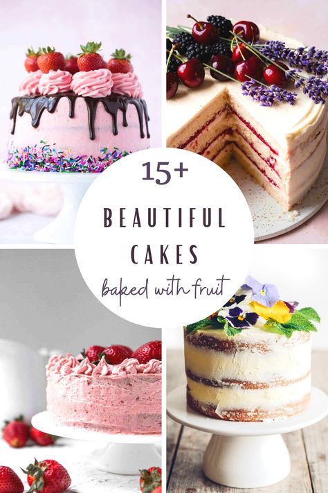 Everyday Party Magazine is sharing 15 beautiful cakes baked with fruit. These cakes are perfect for spring and summer celebrations or Sunday desserts! #EverydayPartyMagazineRecipes #Cakes #RecipeRoundUp Spring Birthday Desserts, Fresh Birthday Cake, Fruit Filled Birthday Cake, Fruit Decorated Cake Birthday, Fruit Cake Flavors, Summer Layer Cake, Summer Birthday Cake For Women, Fruit Cakes Birthday, Fruit Flavored Cakes