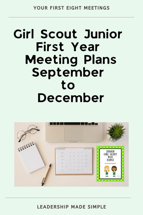 Girl Scout Junior First Year Meeting Plans Junior Girl Scout Meeting Ideas, Scout Meeting Ideas, Junior Badges, Junior Girl Scout Badges, Girl Scout Meeting Ideas, Girl Scout Bridging, Girl Scout Patches, Meeting Planning, Meeting Ideas