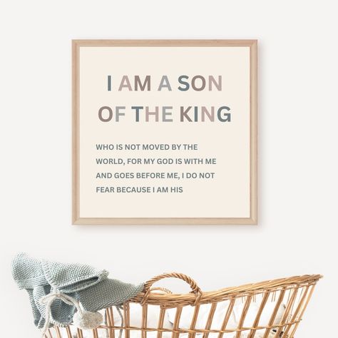 I Am A Son of the King Neutral Nursery christian Baby Boy - Etsy Son Of The King, Baptism Gifts For Boys, Nursery Bible Verses, Christian Nursery, Nursery Deco, Verse Poster, Daughter Of The King, Meaningful Artwork, Christian Poster