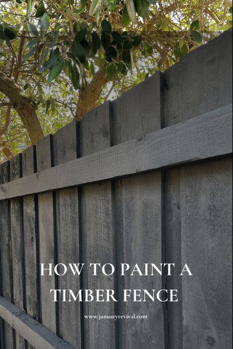 Image features a timber fence which has been painted black using a Wagner spray gun. The text overlay says ‘how to paint a timber fence like a pro’. Dark Painted Fence, Timber Fencing Ideas, Gray Fence Backyard, Charcoal Grey Fence Paint, Grey Wood Fence, Fence Paling Ideas, Paint Old Fence, Painting Backyard Fence, Painted Timber Fence