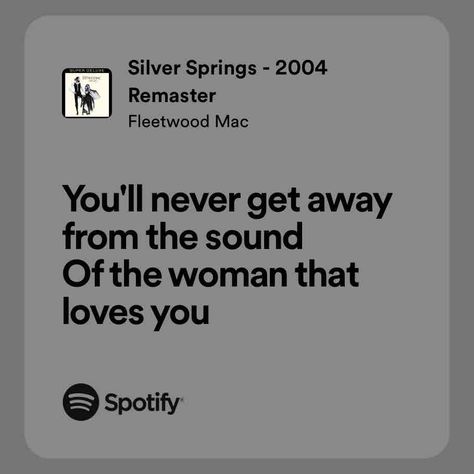 Silver Springs Aesthetic, Silver Springs Lyrics, Silver Springs Fleetwood Mac, Autumn Playlist, Simple Thoughts, Spring Song, Spring Quotes, Silver Springs, Sharon Tate