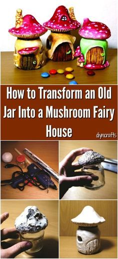 How to Transform an Old Jar Into a Mushroom Fairy House Upcycle Glass Jars, Mushroom Fairy House, Hantverk Diy, Fairy House Diy, Fairy Garden Crafts, Mushroom Fairy, Clay Fairies, Fairy Crafts, Fairy Garden Houses