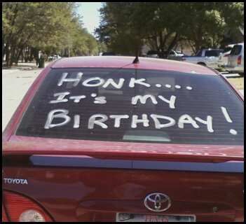 GOAL: Plan and execute the perfect April Fool's Day joke. STATUS: ACCOMPLISHED! (I taped a 'Honk! It's my birthday!' sign to the back of my mom's car. Her confusion and reactions were HILARIOUS.) Birthday Pranks, Spray Chalk, Prank Ideas, April Fools Day Jokes, Great Pranks, April Fools Pranks, April Fools Joke, Happy Birthday Husband, Birthday Goals