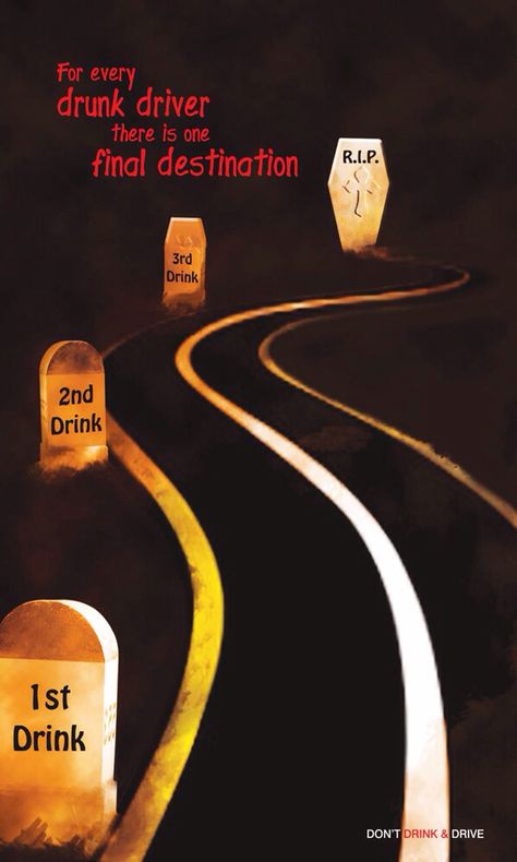 Don't Drink and Drive!!! Drink Drive Posters, Don’t Drink And Drive Poster, Dont Drink And Drive Quotes, Drinking And Driving Posters, Drink Driving Poster, Don't Drink And Drive Posters, Drunk Driving Awareness Poster, Traffic Awareness Poster, Dont Drink And Drive Poster