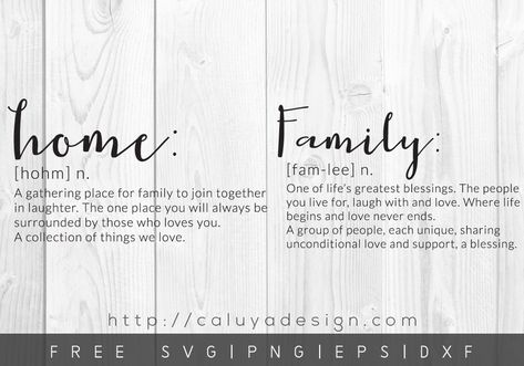 Definition Of Family, Home Definition, Family Definition, Church Picnic, Word Art Quotes, Matching Activities, Cricut Monogram, Definition Quotes, Vinyl Creations