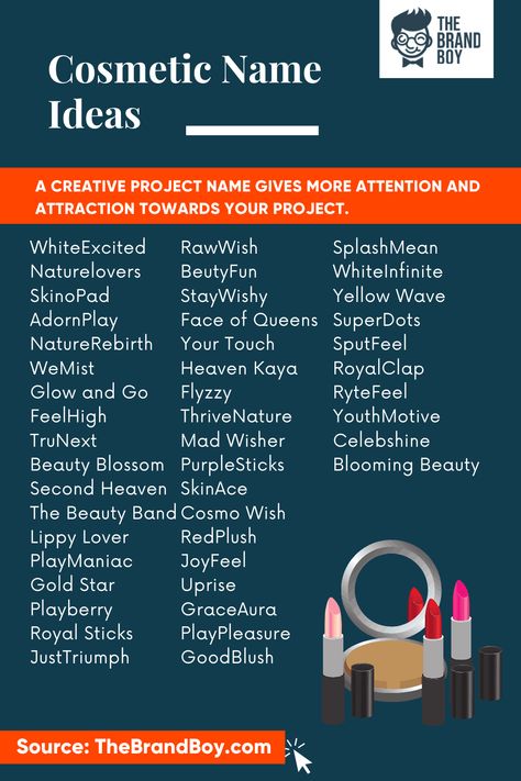 457+ Catchy Cosmetic Company Name Ideas ( Video + Infographic) Make Up Business Names Ideas, Lipstick Brand Name Ideas, Make Up Brand Name Ideas, Name Company Ideas, Lipgloss Brand Name Ideas, Cosmetic Shop Name Ideas, Cosmetic Names Ideas Business, Girly Business Name Ideas, Cute Brand Names