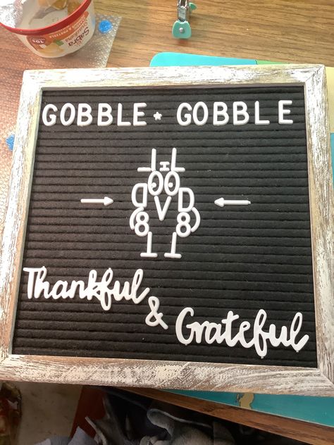 Turkey, gobble, fonts Turkey Letterboard, November Letter Board, Thanksgiving Letter Board, November Thanksgiving, Felt Letter Board, Thanksgiving Quotes, Quote Board, Felt Board, Letter Board