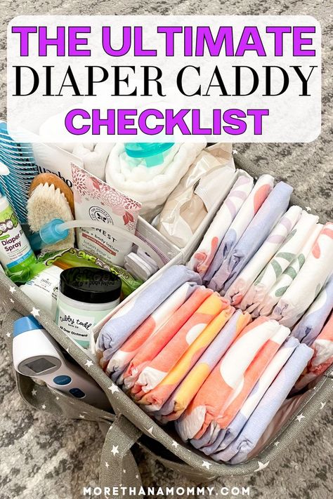 post reads,"The Ultimate Diaper Caddy Checklist." with a photo of a fully stocked up diaper caddy Baby Bath Caddy, Diaper Bag Checklist, Diapering Essentials, Birth Preparation, Diaper Bag Essentials, Diaper Caddy, Mommy Tips, Getting Ready For Baby, Diy Baby Shower Gifts