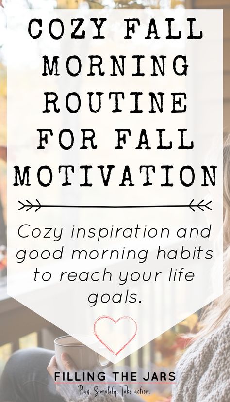 Create a cozy fall morning routine that fuels fall morning motivation and helps you start your day feeling inspired. Incorporate good morning habits, autumn self care, and life routines that work with seasonal changes. Learn how to build a motivational morning routine that supports your life goals and gives you the motivation to achieve dreams, all while embracing cozy things and cozy inspiration. Fall Motivation, Autumn Self Care, Cozy Fall Morning, Motivational Morning, Fall Morning Routine, Cozy Inspiration, Action For Happiness, Cozy Things, Paper Quote