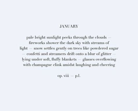 January Poem, Monthly Affirmations, Seasonal Quotes, Text Aesthetic, Seasons Poem, January Quotes, Short Poem, Meaningful Sentences, Monthly Quotes