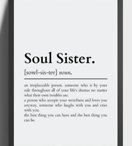 Best Friend To Sister Quotes, Soul Sister Letter, Thank You Soul Sister, Words To Describe Sister, Soul Sister Birthday Quotes, Soul Sister Tattoo Ideas, Soul Sister Quotes Meaningful, Soul Sisters Quotes, Notes For Sister