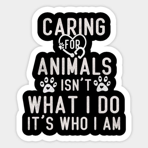 Vet Motivational Quotes, Vet Assistant Quotes, Vet Nurse Quotes, Vet Tech Svg, Vet Tech Graduation Cap, Aesthetic Vet Pictures, Veterinary Medicine Quotes, Kennel Technician, Vet Tech Quotes