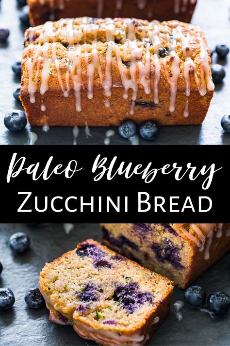 Zucchini Blueberry Bread, Blueberry Zucchini Bread, Blueberry Zucchini, Wheat Belly Recipes, Zucchini Bread Healthy, Bread Maker Recipes, Paleo Recipes Dessert, Paleo Baking, Healthy Zucchini