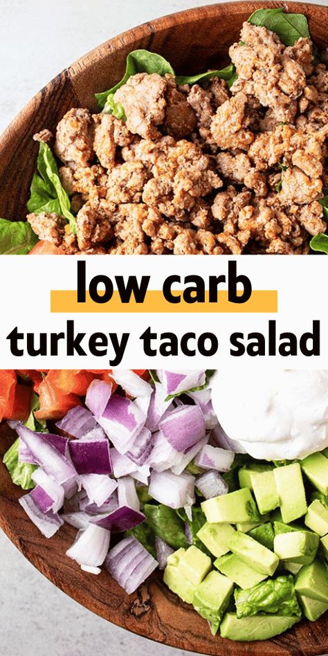 This low carb Turkey Taco Salad is a deconstructed taco in a salad bowl, perfect for your next low carb dinner. You're going to love this fresh and flavorful salad! Low Fat Taco Salad, Keto Chicken Taco Salad, Healthy Taco Salad Recipe Ground Turkey, Keto Taco Salad Meal Prep, Low Carb Taco Salad Bowls, Turkey Taco Salad Recipe, Ground Turkey Taco Salad, Low Carb Taco Salad, Turkey Salad Recipe