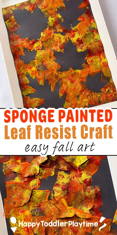 Sponge Painted Leaf Resist Art - Happy Toddler Playtime Broccoli Painting Preschool, Harvest Time Crafts For Toddlers, Fall Sponge Painting, Autumn Painting For Toddlers, Nursery Arts And Crafts, Reggio Inspired Fall Activities, Leaf Art Activities Preschool, Autumn Leaves Preschool, Spice Painting Preschool