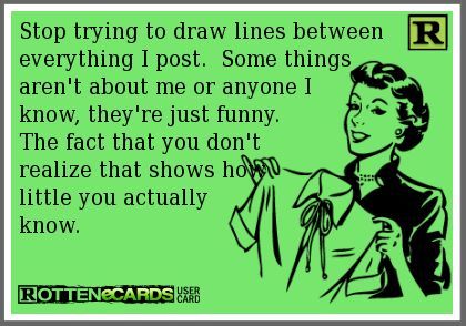 .JustSayin'. Just Funny, Funny Content, Facebook Quotes, Say That Again, Quote Board, I Hate You, E Card, Ecards Funny, Bible Verses Quotes