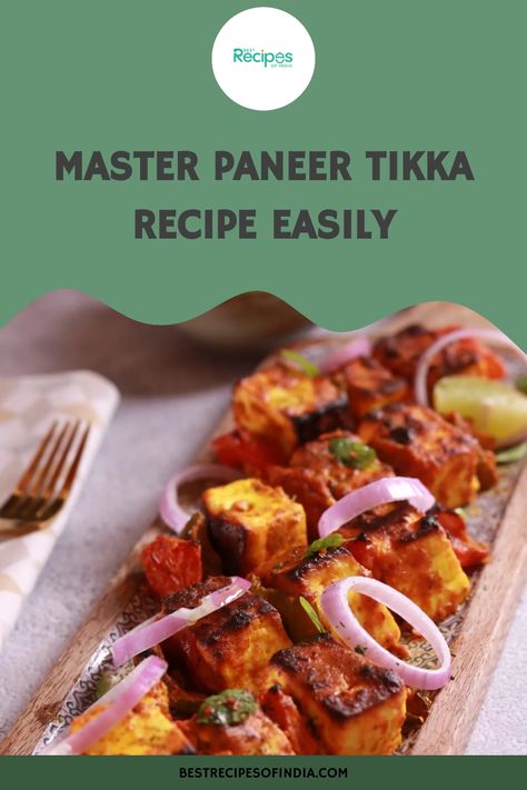 Master paneer tikka recipe easily with this step-by-step guide. Paneer Tikka Wrap Recipe, Paneer Tikka Recipe, Paneer Snacks, Punjabi Cuisine, Tikka Recipe, Vegetarian Indian, Paneer Tikka, Chaat Masala, Culinary Experience