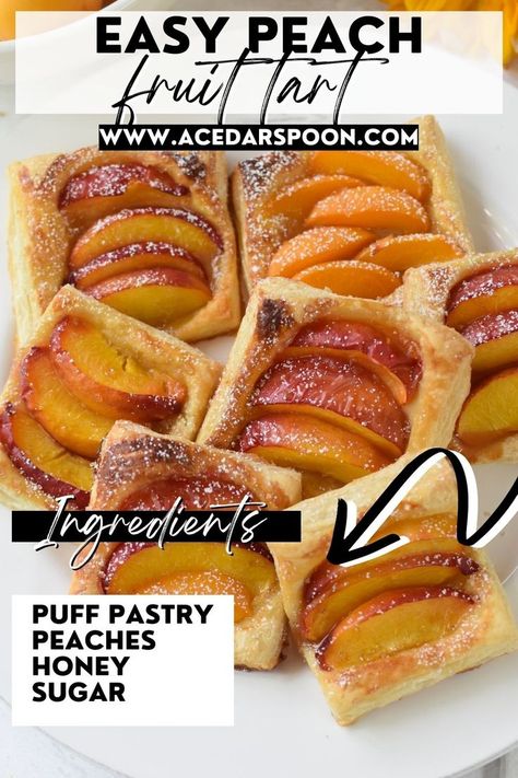 Easy Peach Tart Peach Tart Recipes, Peach Desserts Easy, Cherry And Almond Cake, Honey Puffs, Nectarine Recipes, Peach Tart, Fruit Pastries, Puff Pastry Tart, Puff Recipe