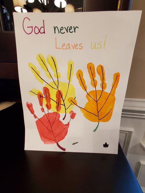 Kids handprint leaf art- God never LEAVES us Thanksgiving Christian Crafts Preschool, Fall Prek Craft Ideas, Diy Christian Thanksgiving Crafts, Bible Fall Crafts For Kids, In Home Daycare Activities, Bible Story Handprint Crafts, God Activities For Preschool, Children’s Church Fall Craft, Leaves Handprint Craft