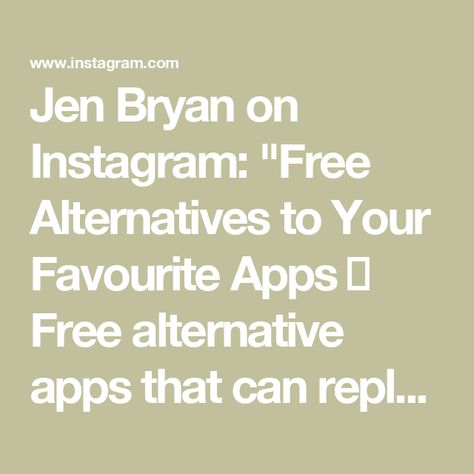 Jen Bryan on Instagram: "Free Alternatives to Your Favourite Apps 🚀

Free alternative apps that can replace popular paid apps like Netflix, SubMagic, Midjourney, Spotify, Canva, Photoshop, and Runway.

#freeapps #alternativeapps #savemoney #freesoftware" Alternative Apps, Favorite Apps, Free Apps, Cell Phones, Saving Money, Photoshop, On Instagram, Instagram