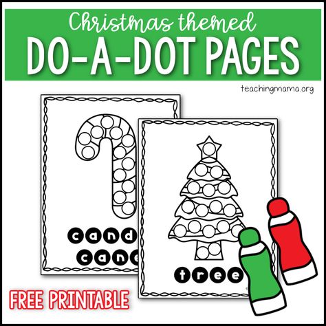 Dot Marker Printables, Christmas Party Activities, Teaching Mama, Dot Marker Activities, Elves Gift, Do A Dot, Easy Christmas Gifts, Christmas School, Dot Markers