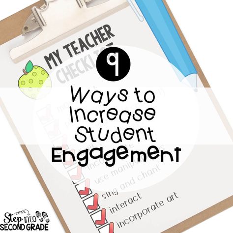 9 Ways to Increase Student Engagement Student Engagement Strategies, Kindergarten Classroom Management, Classroom Motivation, Amy Lemons, First Grade Lessons, First Grade Activities, Group 4, Engagement Strategies, Effective Learning