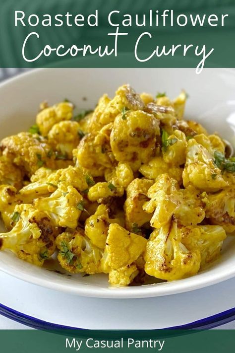 Bowl of coconut curry cauliflower. Cauliflower Curry Recipes, Cauliflower Recipes Low Carb, Easy Roasted Cauliflower, Curry Cauliflower, Keto Curry, Turmeric Cauliflower, Recipe Cauliflower, Coconut Curry Sauce, Spiced Cauliflower