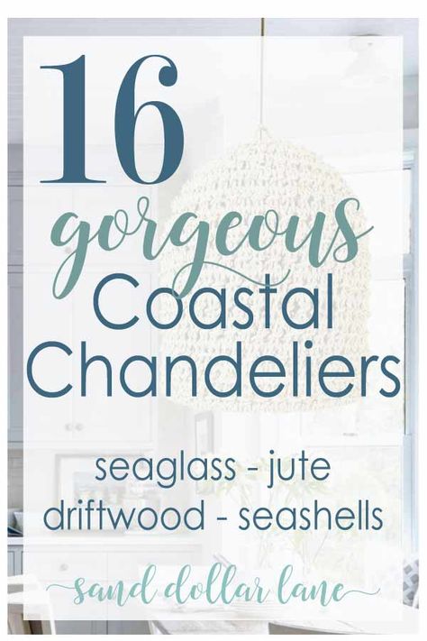 Have you been searching for the perfect coastal chandelier?  Coastal chandeliers are so trendy right now and I have rounded up my favorites for you! #coastaldecorating #coastallighting #coastalliving #chandelier #lighting #pendantlights #lightingoptions #beachylights #beachhousedecor #coastaldecor #coastalhome #sanddollarlane #remodeling Beachy Chandelier, Chandelier Coastal, Coastal Kitchen Lighting, Coastal Chandeliers, Beach Chandelier, Coastal Light Fixtures, Coastal Pendant, Coastal Pendant Lighting, Dining Light Fixtures