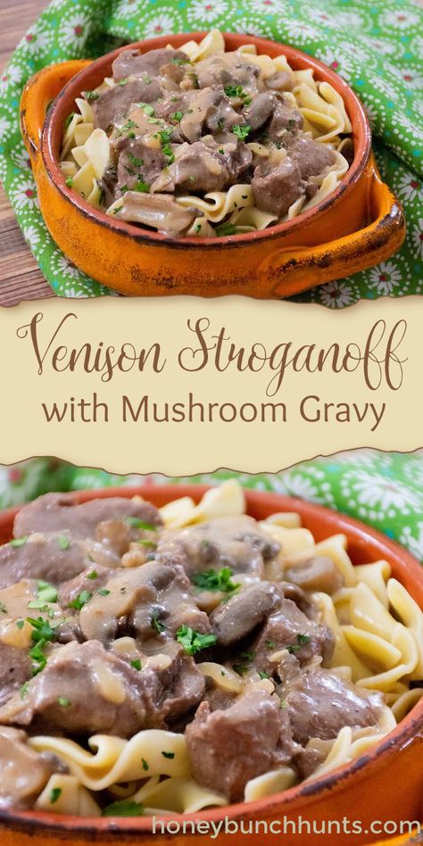 Venison And Noodles Recipe, Venison And Noodles, Venison Stroganoff, Venison Steak Recipes, Creamy Mushroom Gravy, Backstrap Recipes, Deer Steak, Venison Tenderloin, Venison Meat