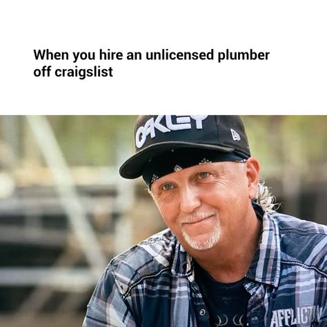 Plumbing Quotes Humor, Funny Plumbing Quotes, Catchy Plumbing Slogans, Plumbing Humor, Plumbing Memes Funny, Plumbing Memes, Plumbing, San Diego, Humor