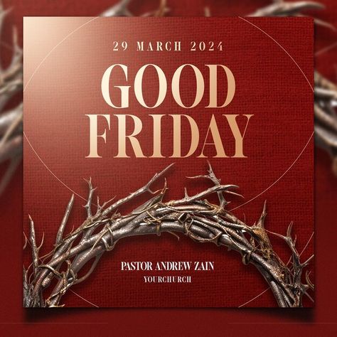 PSD good friday church event poster | Premium Psd #Freepik #psd #palm #church #holiday #religion Good Friday Flyer Design, Good Friday Graphic Design, Ad Poster Design Advertising, Good Friday Creative Ads, Good Friday Poster Design, Good Friday Design, Good Friday Background, Good Friday Poster, Church Poster Ideas