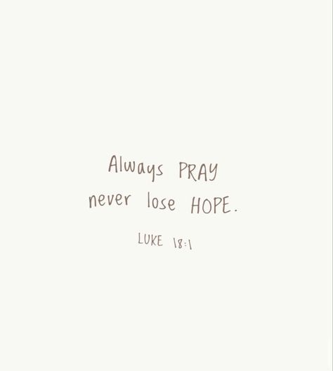 Quotes About Praying For Someone You Love, Just Pray Quotes, Pray Until Something Happens Wallpaper, Just Pray About It Wallpaper, But First Pray Wallpaper, Pray Pray Pray Wallpaper, Praying Quotes, Keep On Praying, Don’t Stop Praying