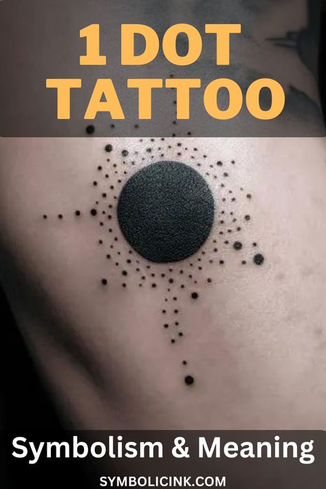 1 Dot Tattoo Meaning Black Dot Tattoo, Dot Tattoo Design, Dots Tattoo Meaning, Dot Tattoo Meaning, Tattoo Meanings, Circle Tattoos, Dot Tattoos, The Dot, Tattoo Meaning