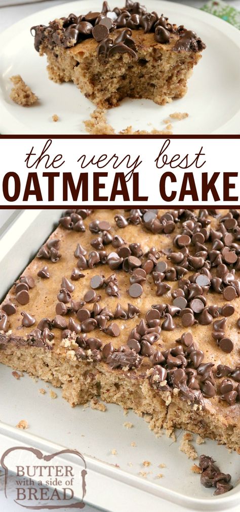 Oatmeal Cake recipe that is moist, full of oats and easily topped with chocolate chips. This easy cake recipe is made with simple ingredients that yield such a delicious cake, you don't even need frosting! Oat Cake Recipes, Oatmeal How To Make, Easy Cake Recipe, Oatmeal Cake, Chocolate Chip Cake, Oat Cakes, Delicious Cake Recipes, Healthy Cake, Delicious Cake