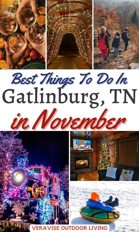 Best Things To Do In Gatlinburg In November Gatlinburg Tennessee Christmas, Gatlinburg Honeymoon, November Festivals, Gatlinburg Christmas, Gatlinburg Tennessee Cabins, Things To Do In Gatlinburg, Gatlinburg Tennessee Vacation, Things To Do Inside, Tennessee Christmas