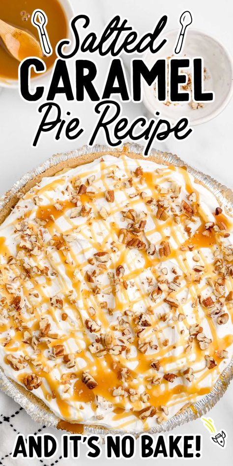 Chocolate Caramel Cream Pie, Caramel Creme Pie, No Bake Caramel Apple Pie, Easy Salted Caramel Cheesecake, Best No Bake Pie Recipes, No Bake Holiday Pies, Pies With Graham Crust, Carmel Pie Recipes Easy, Cream Pies Recipes Easy