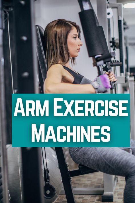 Arm Workout Machines, Arm Machine Workout, Best Gym Machines, Machines At The Gym, Weight Machine Workout, Arm Workout Women With Weights, Upper Body Workout Gym, Gym Workouts Machines, Arm Workout Gym