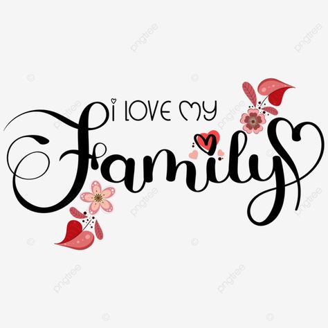 I Love Family Wallpaper, Family Wallpaper Backgrounds, I Love My Family Wallpaper, Family Icon Aesthetic, I Love My Family Images, Family Profile Picture, Family Love Aesthetic, I Love My Family Quotes, Love Family Quotes