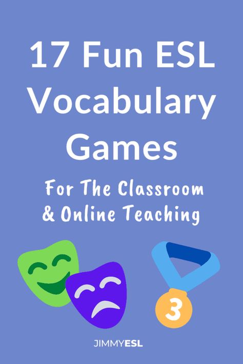 17 Fun ESL Vocabulary Games to Teach Kids and Adults Esl Vocabulary Games, Games For The Classroom, English Games For Kids, Esl Teaching Resources, Esl Vocabulary, Teaching Vocabulary, Esl Lesson Plans, Teaching English Online, Learning English For Kids