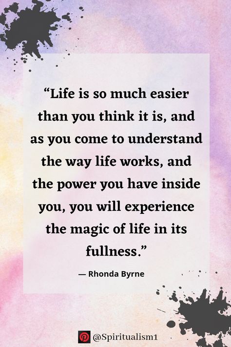 #life #easier #think #understand #works #power #inside #magic #experience #life #fullness #dailyaffirmations #affirmationsoftheday #affirmationsdaily #morningaffirmations #lawofattractionaffirmations #positiveaffirmationsdaily #chakraaffirmations #selfaffirmations #affirmationspositives #postiveaffirmations #lawofattractionquotes #lawofattractioncoach #lawofattractionplanner #lawofattractioninaction #lawofattractiontips #lawofattractionworks #lawofattractionguide #lawofattractionbooks The Magic Book Rhonda Byrne Quotes, The Power Rhonda Byrne Quotes, The Magic Rhonda Byrne, Rhonda Byrne Quotes, Rhonda Byrne, My Values, Life Words, Magic Book, Limiting Beliefs