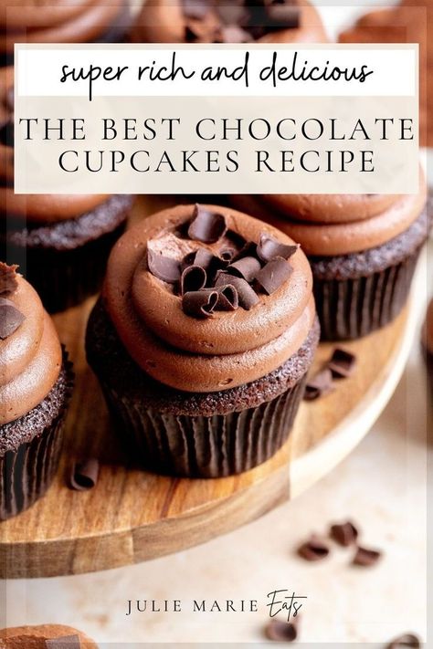 Wondering how to make the perfect chocolate cupcakes from scratch? Julie Marie Eats shares this easy chocolate cupcake recipe with smooth chocolate buttercream perfect as birthday cupcakes for a chocolate dessert lover or for any party dessert idea. Follow for more homemade dessert ideas and baking tips. Best Homemade Chocolate Cupcakes, The Best Chocolate Cupcakes Ever, Chocolate Cupcakes Sour Cream, Best Chocolate Cupcake Recipe Moist, Diy Chocolate Cupcakes, Milk Chocolate Cupcake Recipe, Hershey Chocolate Cupcakes, Rich Chocolate Cupcake Recipe, Best Chocolate Frosting For Cupcakes