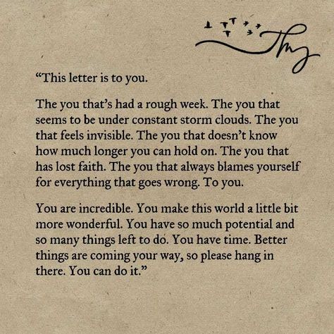 This letter is to you - http://themindsjournal.com/this-letter-is-to-you/ Feeling Invisible, Letter To Yourself, Losing Faith, Poem Quotes, Note To Self, Pretty Words, Pretty Quotes, Thoughts Quotes, Meaningful Quotes