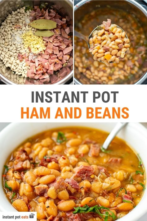 Instant Pot Ham And Beans, Ham And White Bean Soup, Instant Pot Ham, Soup Sunday, Sopa Minestrone, Instant Pots, Ham And Bean, White Bean Soup Recipes, Pot Food